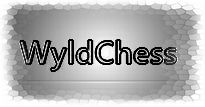 Re: WyldChess Wyld