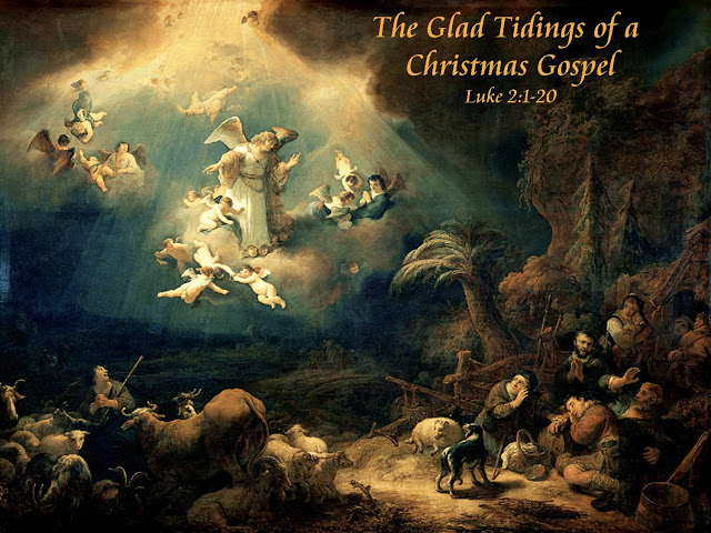 Gospel of Luke 2:1-20 --- The Christmas Story