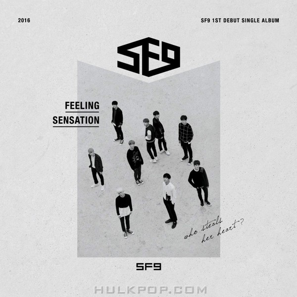 SF9 – SF9 1st Debut Single Album [Feeling Sensation]