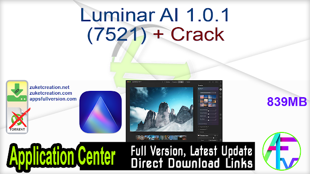 Luminar AI 1.0.1 (7521) + Crack