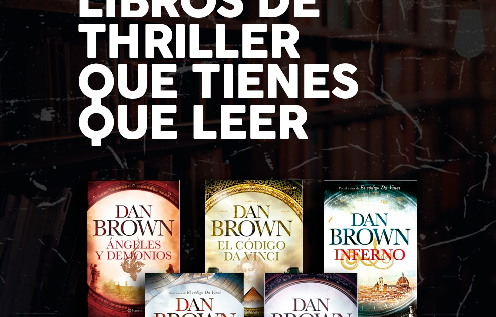 LOS 5 MEJORES LIBROS DE THRILLER QUE TIENES QUE LEER 📖🔖📚 LOS 5 MEJORES LIBROS DE THRILLER QUE TIENES QUE LEER 📖🔖📚