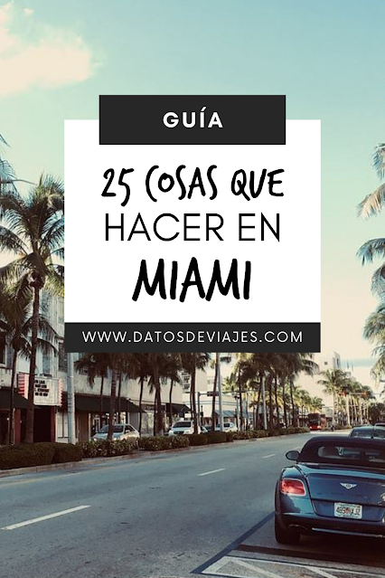 Guía Qué Hacer en Miami