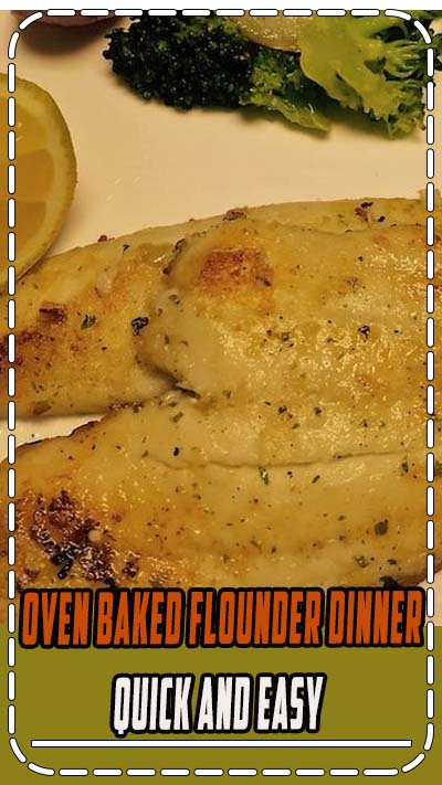 When you make this Oven Baked Flounder you will look like a chef because no one could make this dish better than you!