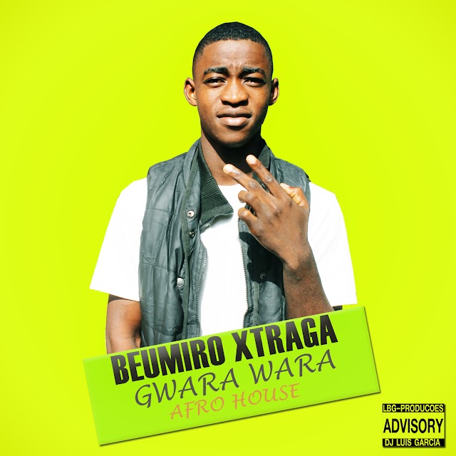 Beumiro xtraga - Gwara Wara Remix || Afro House || Download Free
