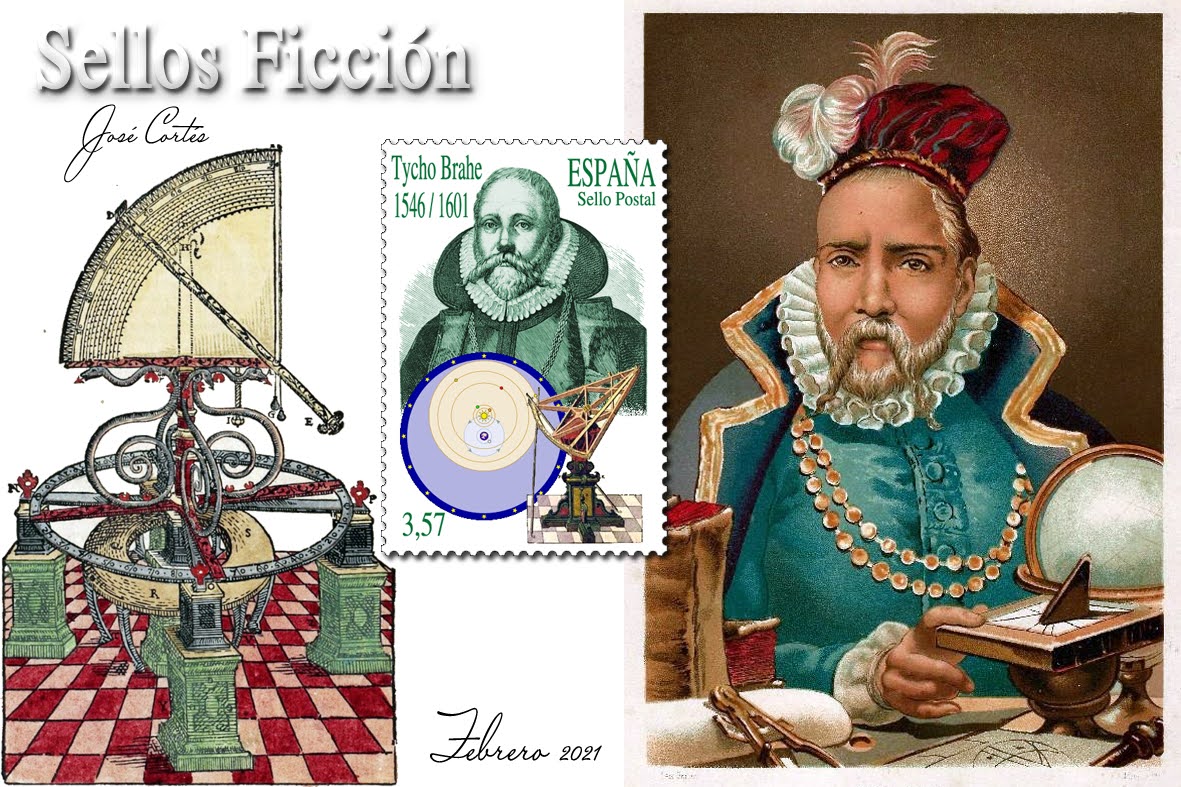 SELLOS FICCIÓN Tycho Brahe 1546/1601, astrónomo.