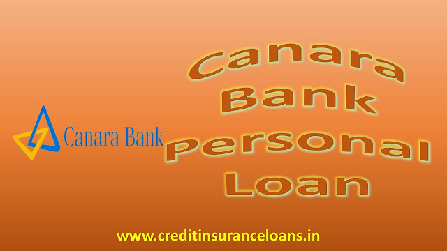 Canara Bank Personal Loan | Canara Bank Se Personal Loan Kaise le | Canara Bank Personal Loan in Hindi