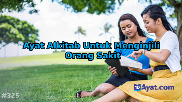 6%2BAyat%2BAlkitab%2BUntuk%2BMenginjili%2BOrang%2BSakit
