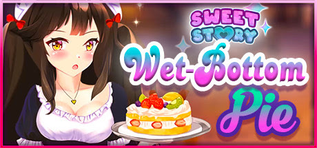 [H-GAME] Sweet Story Wet-Bottom Pie Uncensored Multilanguage