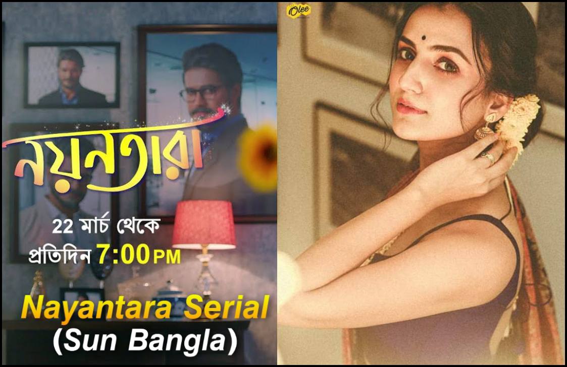 Nayantara Sun Bangla Serial Cast, Actors | Nayantara Serial Watch Online