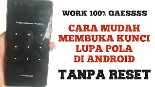 Cara Mudah Buka Kunci Pola Hp Android Tanpa Reset