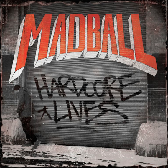 madball - hardcore lives - album - cover