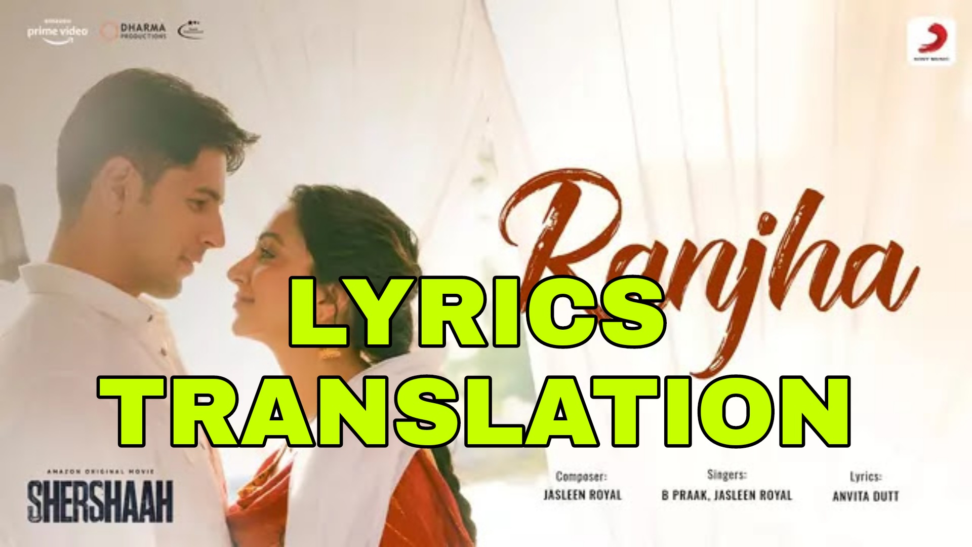 Ranjha Lyrics in English With Translation B Praak Shershaah