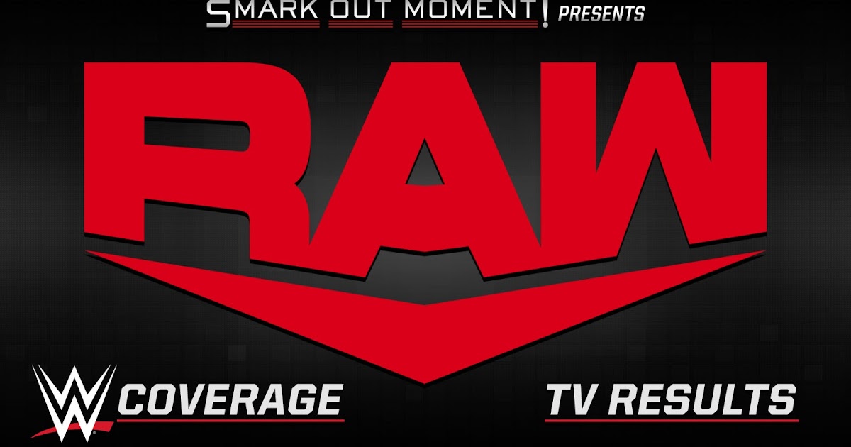 WWE Monday Night Raw Results July 4, 2022 Highlights Coverage Smark