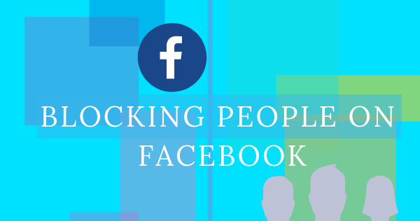 How I Block someone On Facebook 2019