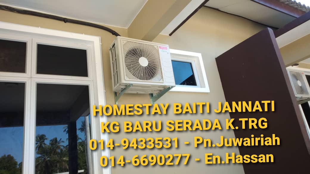 BLOG PENDIDIKAN ISLAM USTAZAH JUWAIRIAH MUDA: HOMESTAY BAITI JANNATI KG