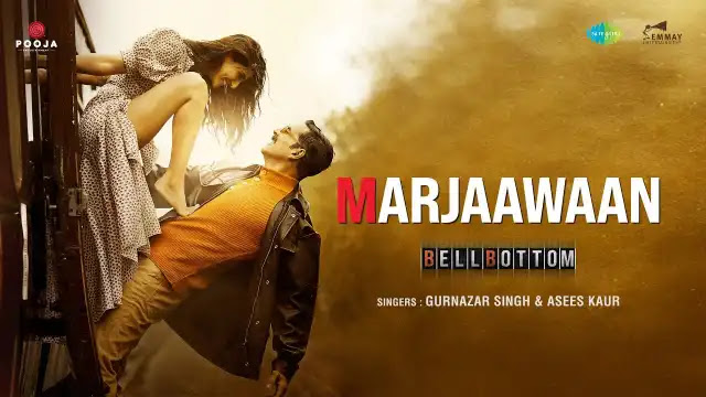 Marjaawaan Lyrics In English - Asees Kaur & Gurnazar | BellBottom