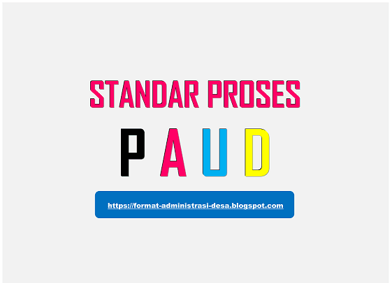 <img src="https://1.bp.blogspot.com/-rgcMeR-1DBs/XxOozl-7saI/AAAAAAAADoQ/RcsTnlKjd5AjpDAhUk-kcH06YQOIs2FsQCLcBGAsYHQ/s320/standar-proses-paud.png" alt="Standar Proses PAUD"/>