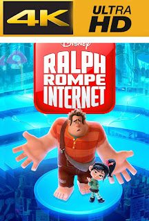 Ralph Rompe Internet (2018) 4K UltraHD Latino