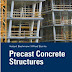 Precast Concrete Structures 