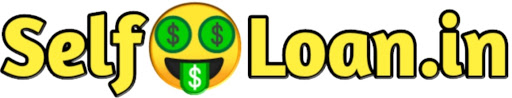 Self Loan - India No.1 Finance Blog, Loan Offer,