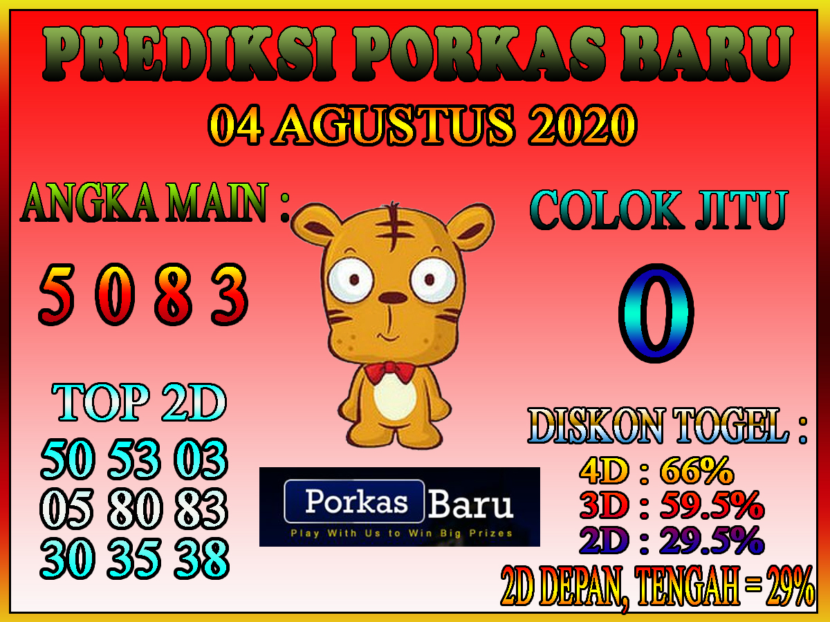 Prediksi Togel Porkas Baru 04 AGUSTUS 2020 Prediksi Togel Lengkap