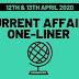 Current Affairs One-Liner: 12th & 13th April 2020
