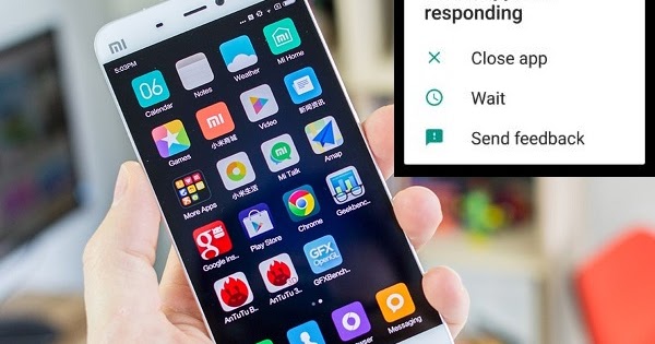 Cara Mengatasi Aplikasi Tidak Menanggapi Hp Android Penyebab Semutimut Tutorial Hp Dan Komputer Terbaik Cara Mengatasi Aplikasi Tidak Menanggapi Hp Android Penyebab Semutimut Tutorial Hp Dan Komputer Terbaik