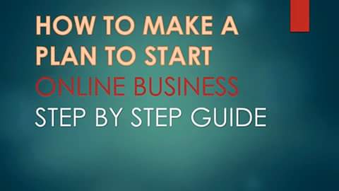HOW TO PLAN TO START YOUR ONLINE BUSINESS- STEP BY STEP GUIDE ...