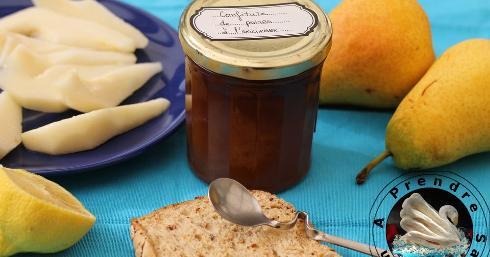 Confiture de poires à l'ancienne A Prendre Sans Faim