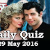 Daily Current Affairs Quiz - 29 May 2016