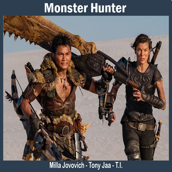 Monster Hunter (2020), Film Monster Hunter, Trailer Monster Hunter, Review Monster Hunter, Download Poster Monster Hunter