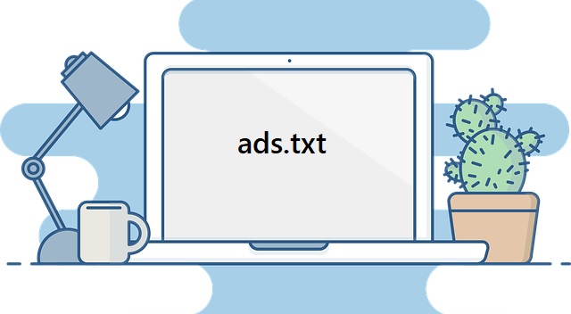Cara Mudah Mengaktifkan Ads.txt di Blogger/Blogspot