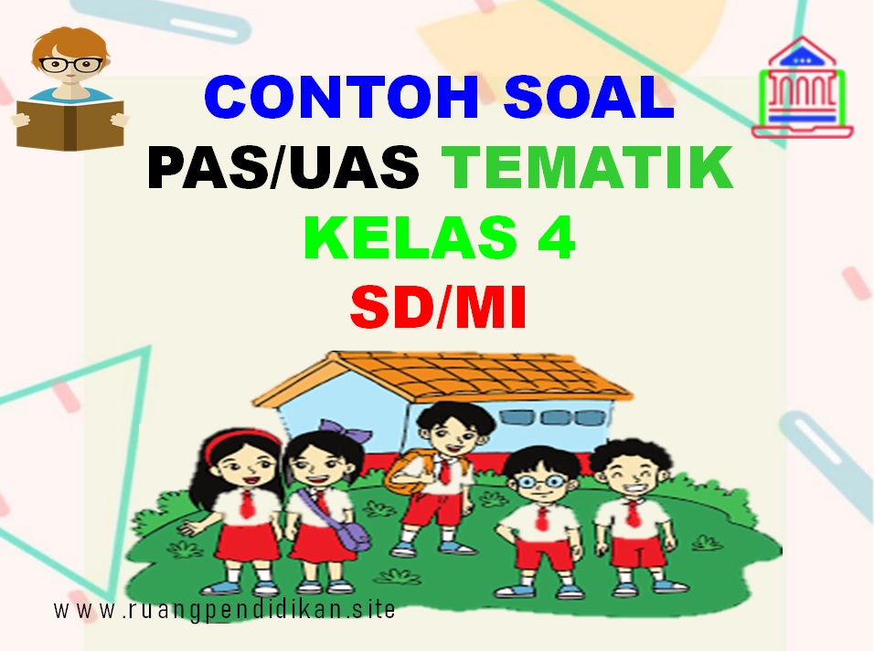 28++ Apa contoh soal bahasa indonesiatema 9 kelas 4 sd information