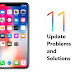 Top 5 iOS 11 Update Problems and Fixes for iPhone, iPad, iPod touch