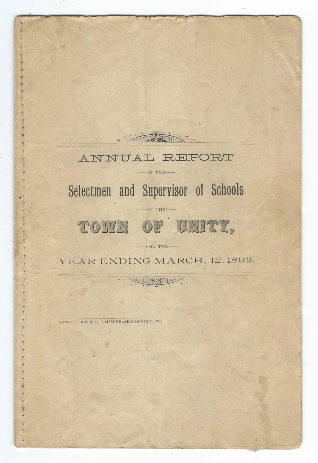 Heirlooms Reunited 18911892 Annual Report of the Town of Unity, Maine