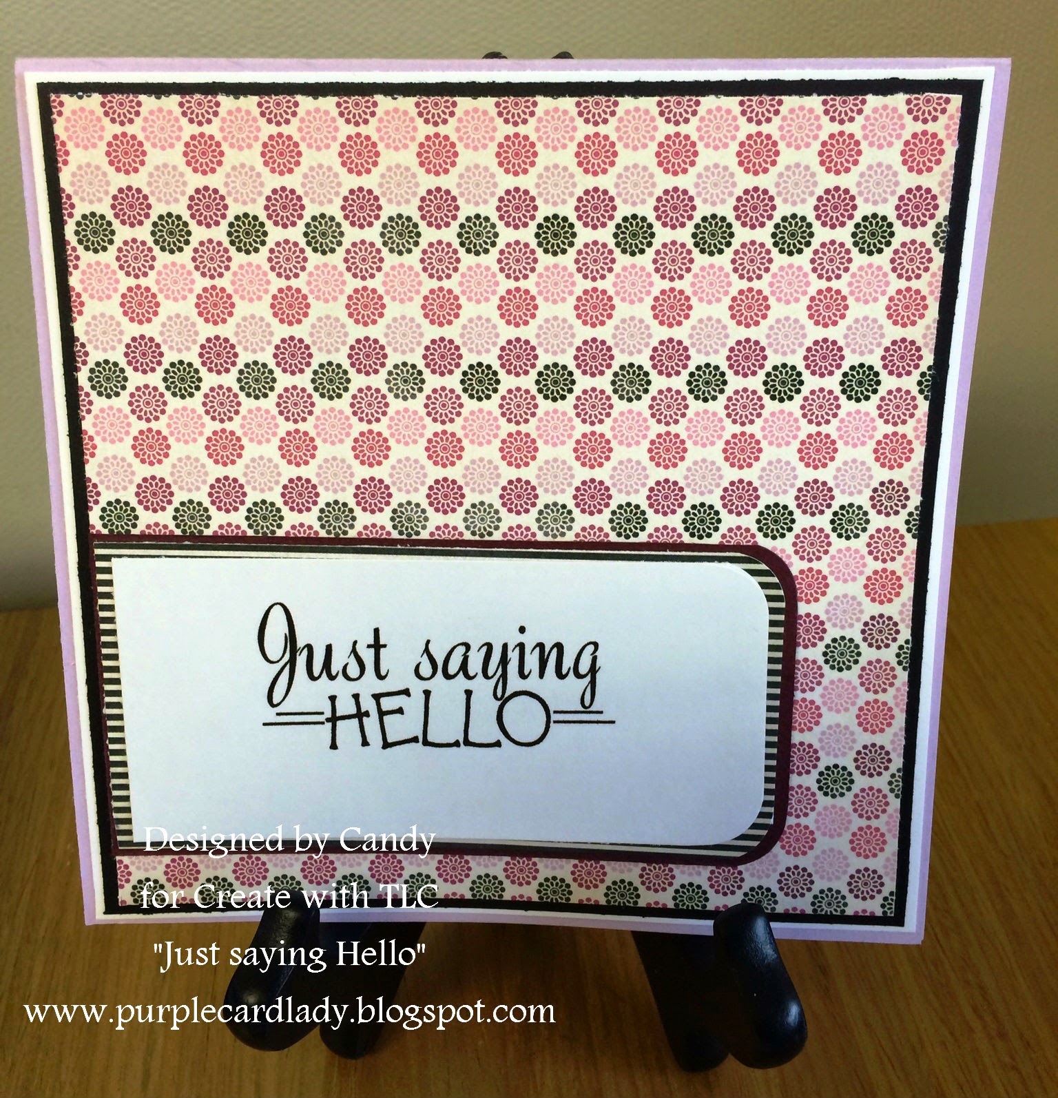 Purple Card Lady: Create with TLC: Just saying Hello