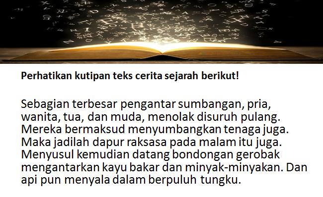 Mengonstruksi Nilai dalam Teks Cerita Sejarah XII IPA 3