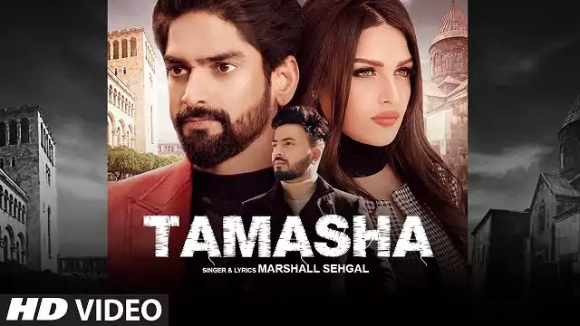 Tamasha Lyrics |Marshall Sehgal| Himanshi Khurana | Rony Singh | Latest Punjabi Songs 2020 @LYRICSDOSE