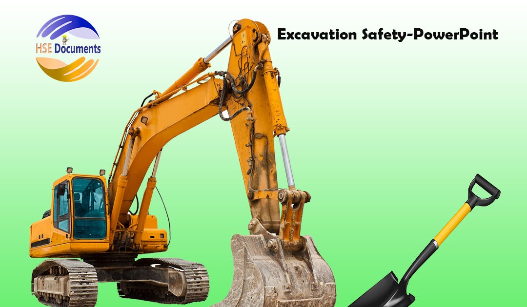 Excavation SafetyPowerPoint HSE Documents