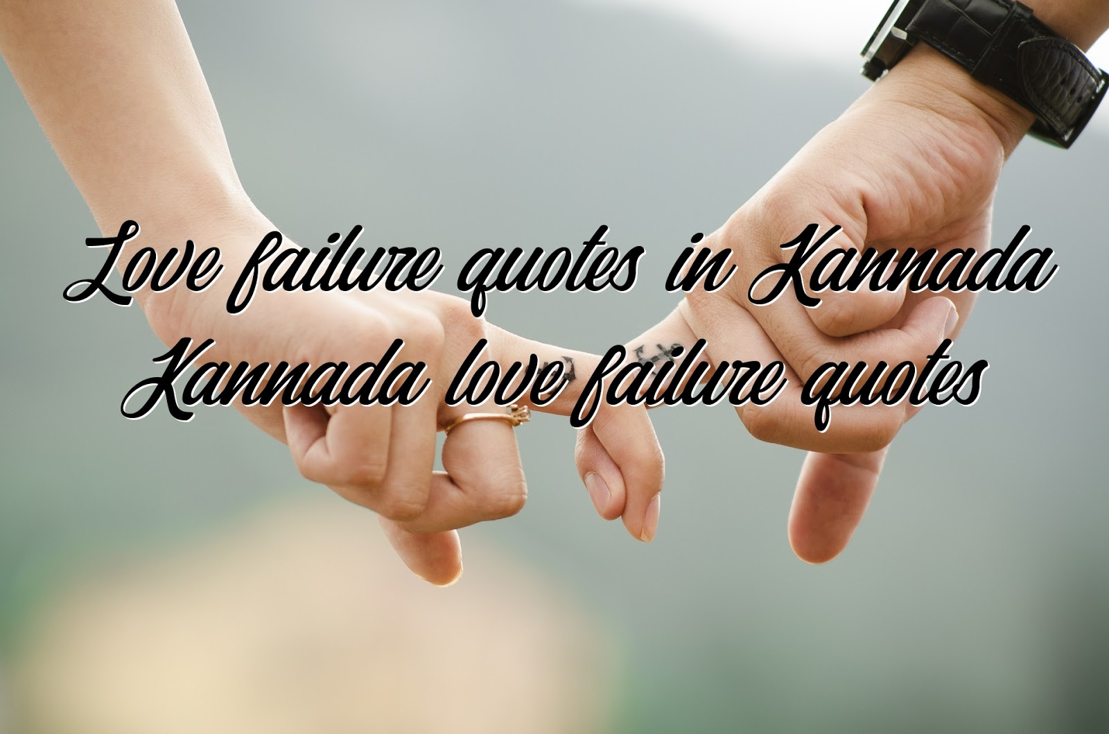 top love failure quotes in kannada love failure images kannada love failure images kannada