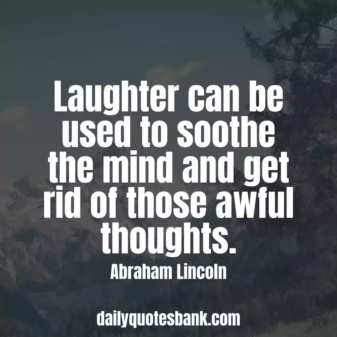 Abraham Lincoln Quotes That Will Inspire You A True Leader