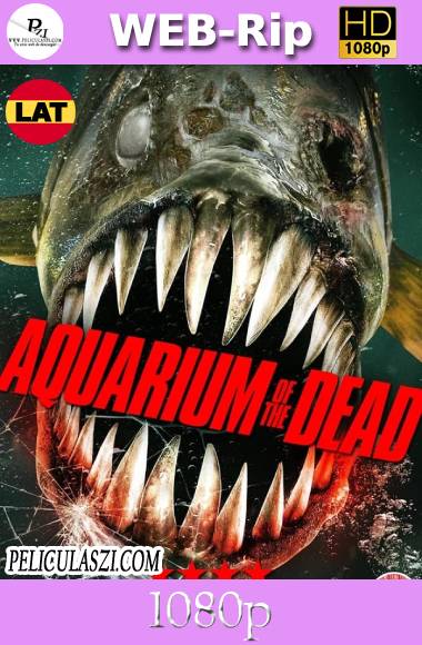 Aquarium of the Dead (2021) HD WEB-Rip 1080p Latino (Line)