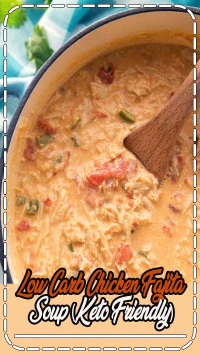 Low Carb Chicken Fajita Soup I love experimenting with new low carb/keto recipes. Especially when they are easy and my entire family enjoys the finished product. Since I'm a very busy mom of 4, I