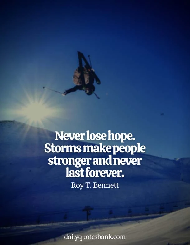 Quotes About Not Giving Up On Your Hopes