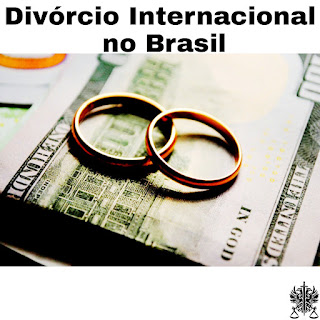 divórcio Internacional no Brasil