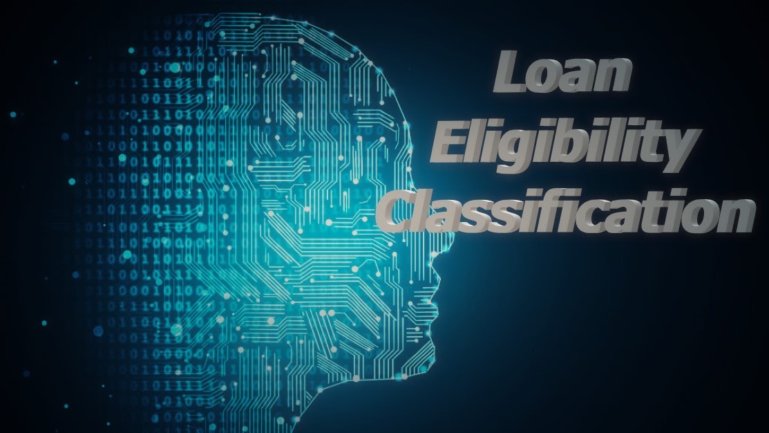 Loan Eligibility Classification in Machine Learning