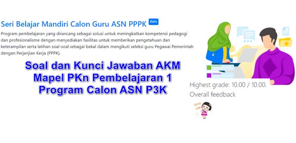 Soal Dan Kunci Jawaban Pkn Pembelajaran 1 Seri Belajar Mandiri Calon Asn Pppk Berkas Sekolah
