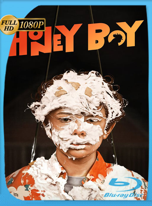 Honey Boy: Un niño encantador (2019) 1080p BRrip Latino [GoogleDrive] [tomyly]