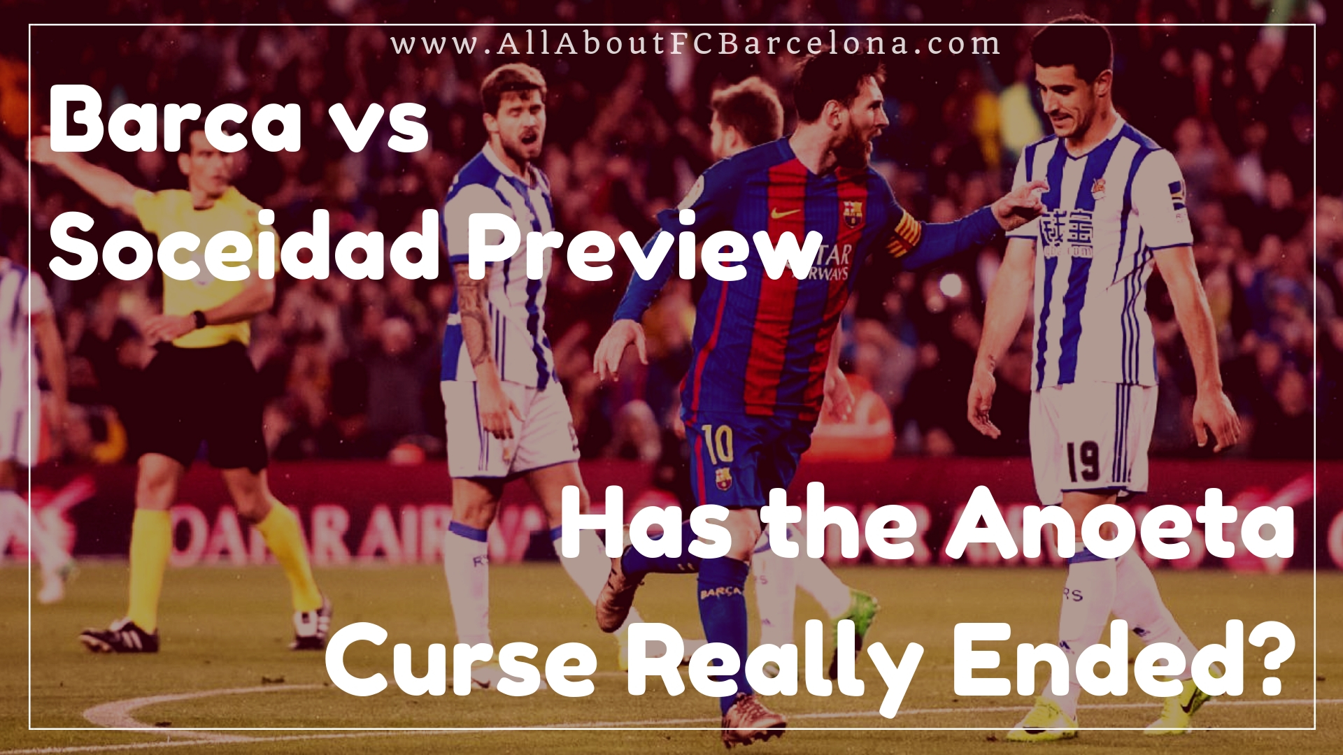 Barcelona Match Preview - All About FC Barcelona