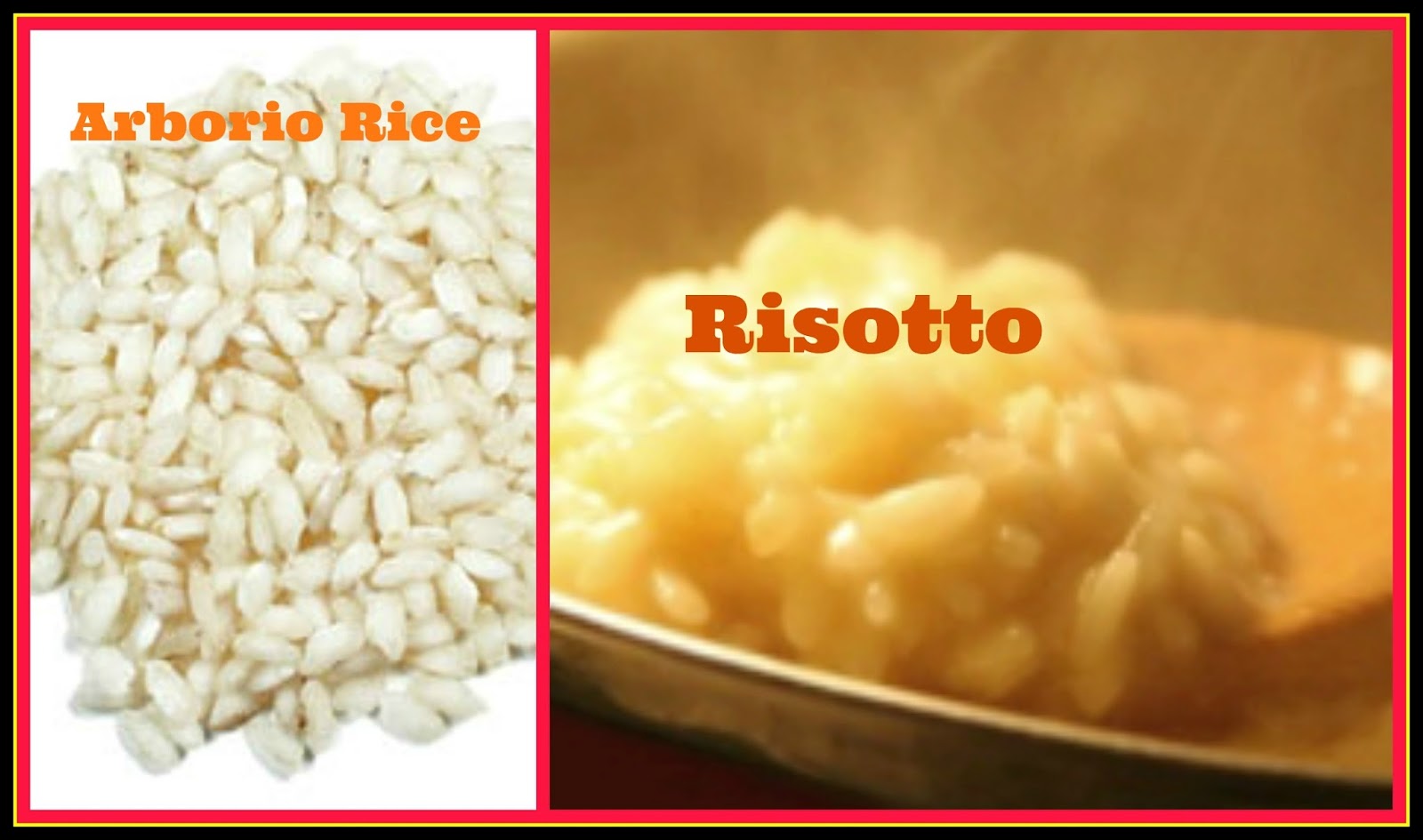 USHA'S KITCHEN: What is Arborio rice?